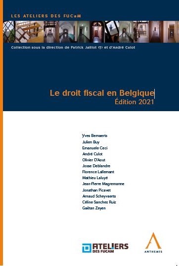 [DROFISC21] Le droit fiscal en Belgique - Édition 2021